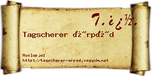 Tagscherer Árpád névjegykártya